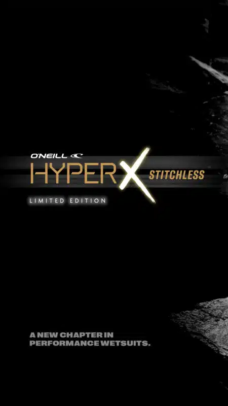 ONeill W26 HyperX Stitchless Social Story 9.16 02